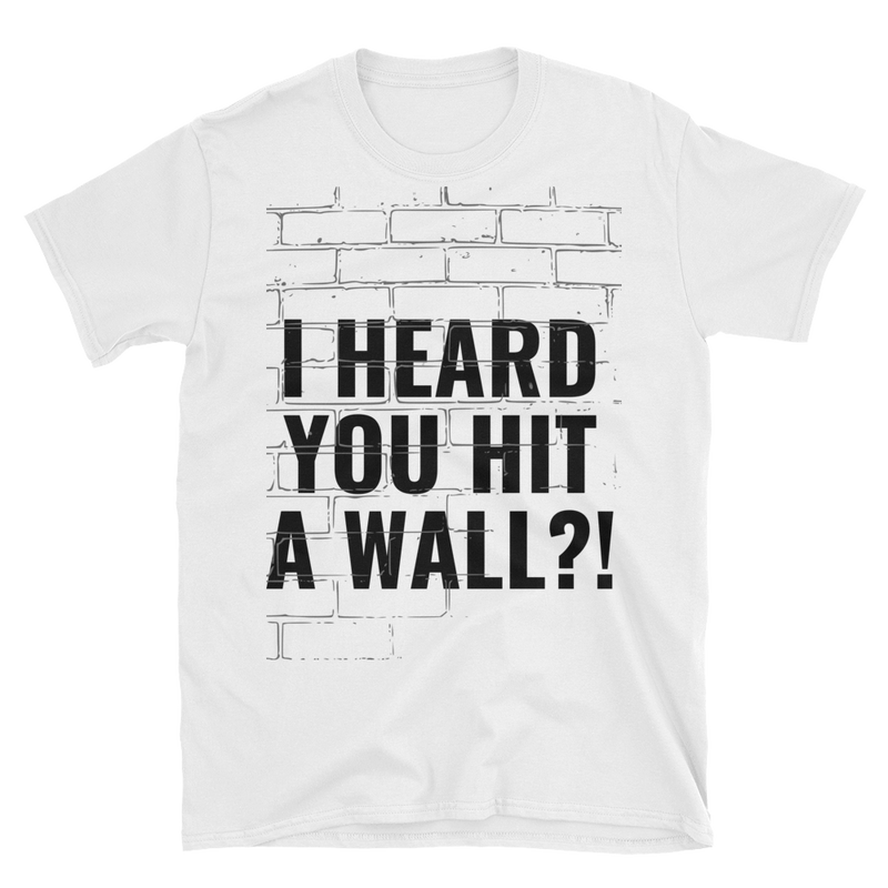 HIT A WALL Short-Sleeve T-Shirt - Zodeys